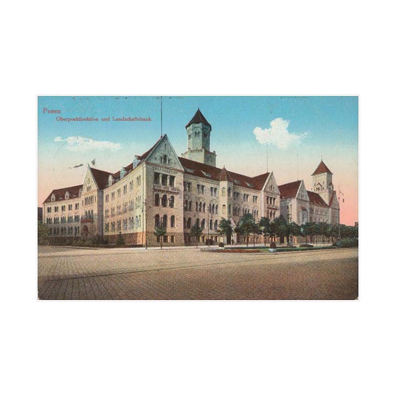 Posen. Oberpostdirektion und Landschaftsbank