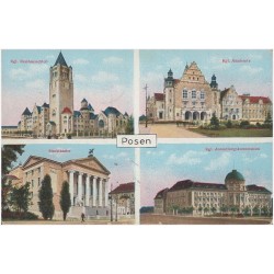 Posen. Kgl. Residenzschloß. Stadttheater. Kgl. Akademie. Kgl. Asiedlungskommission