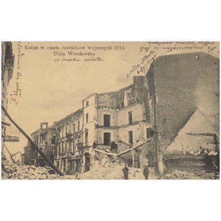 Kalisz w czasie rozruchów wojennych 1914. Ulica Wrocławska