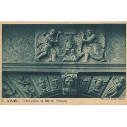 17. Gdańsk. Orzeł polski na Starym Ratuszu. Fot. J. Bułhak, Wilno