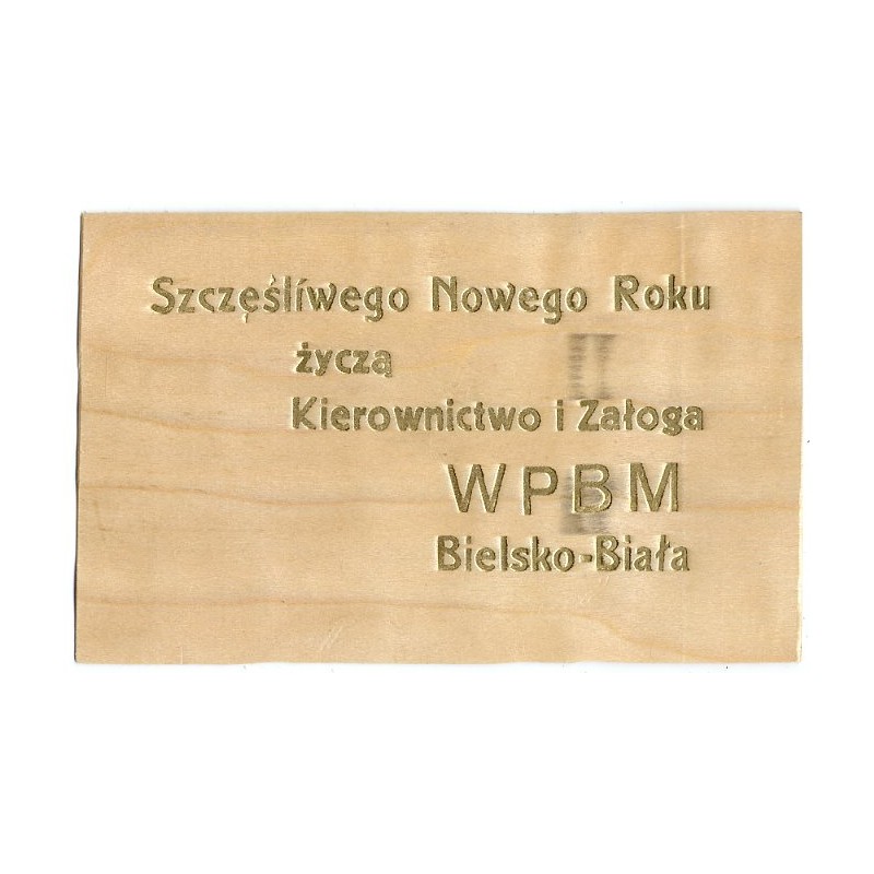 Szczęśliwego Nowego Roku życzą Kierownictwo i Załoga WPBM Bielsko-Biała