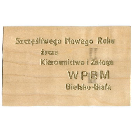 Szczęśliwego Nowego Roku życzą Kierownictwo i Załoga WPBM Bielsko-Biała