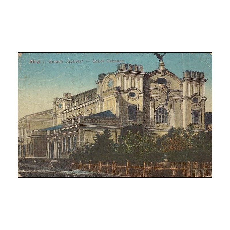 Stryj - Gmach "Sokoła". Sokol Gebäude
