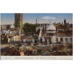 Oestl. Kriegsschauplatz: Das zerstörte Neidenburg. Serie 17/1 Hofphotogr. Kühlewindt