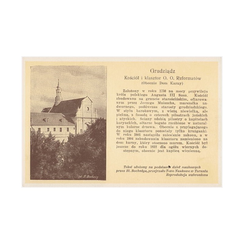 Grudziądz. Kościół i klasztor O.O. Reformatorów (Obecnie Dom Karny) [...]