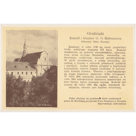 Grudziądz. Kościół i klasztor O.O. Reformatorów (Obecnie Dom Karny) [...]