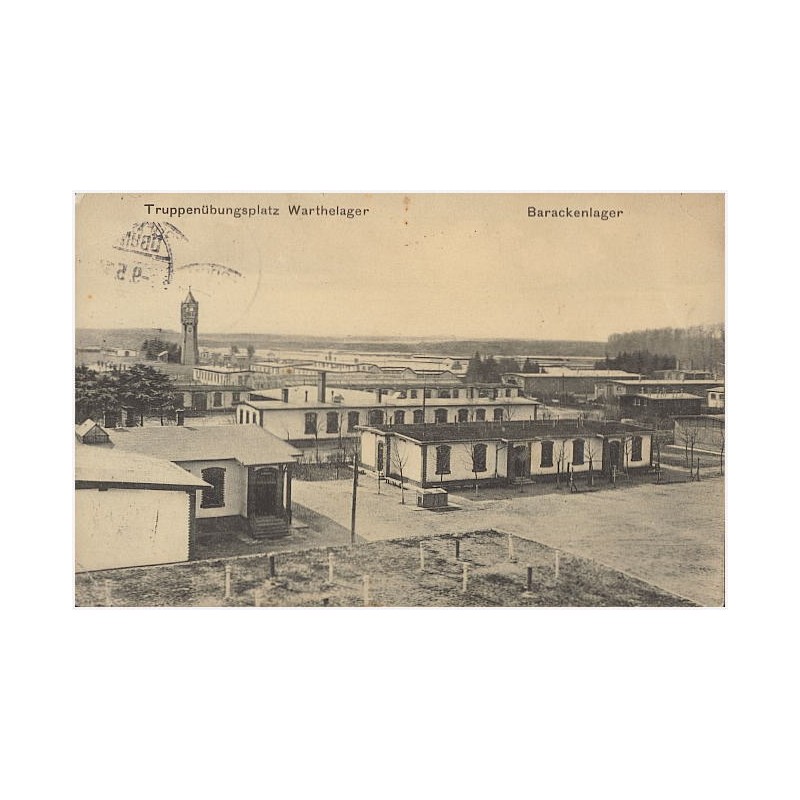 Truppenübungsplatz Warthelager. Barackenlager