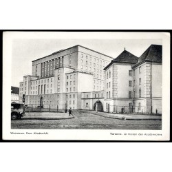 Warszawa. Dom Akademicki. Varsovie. La maison des Académiciens