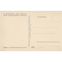 Z przeszłości Prus Wschodnich: Zamek Krzyżacki w Kwidzyniu