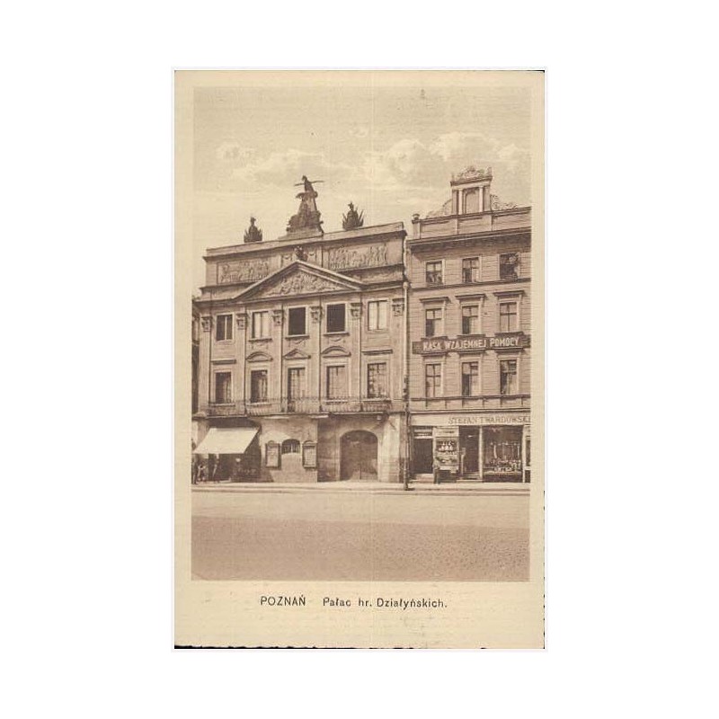 Poznań. Pałac hr. Działyńskich