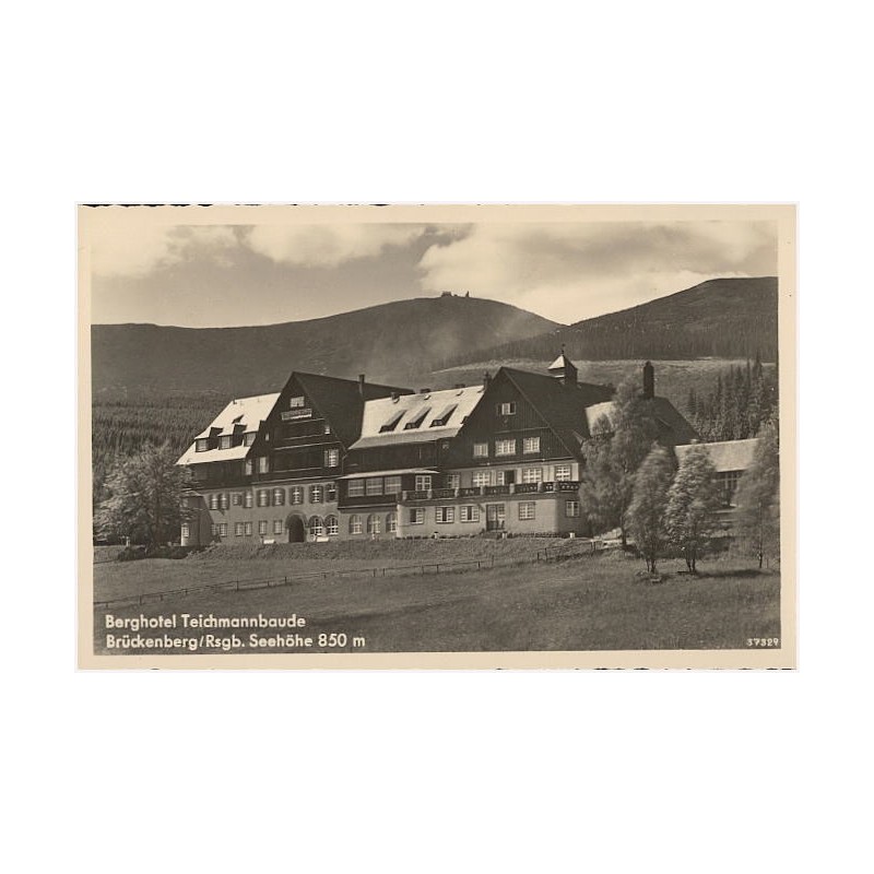 Berghotel Teichmannbaude. Brückenberg/Rsgb. Seehöhe 850 m 37329