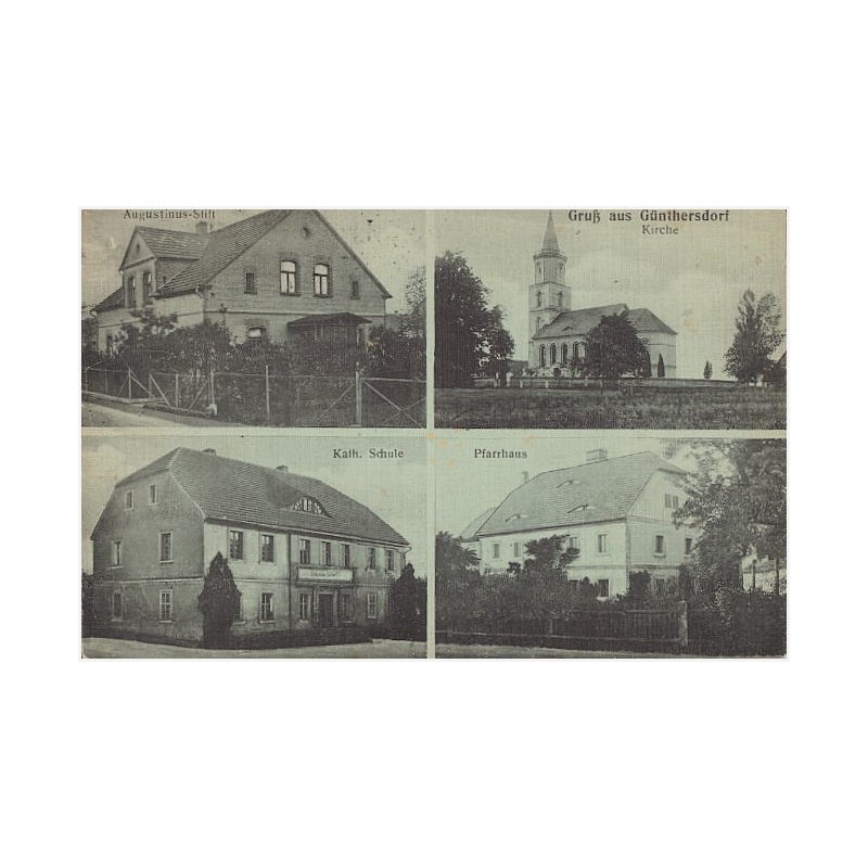 Gruß aus Günthersdorf. Augustinus-Stift. Kath. Schule. Kirche. Pfarrhaus