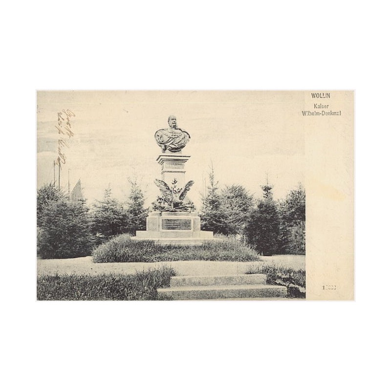 Wollin. Kaiser Wilhelm-Denkmal [...]