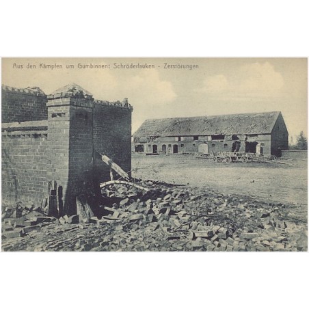 Aus den Kämpfen um Gumbinnen: Schröderlauken - Zerstörungen