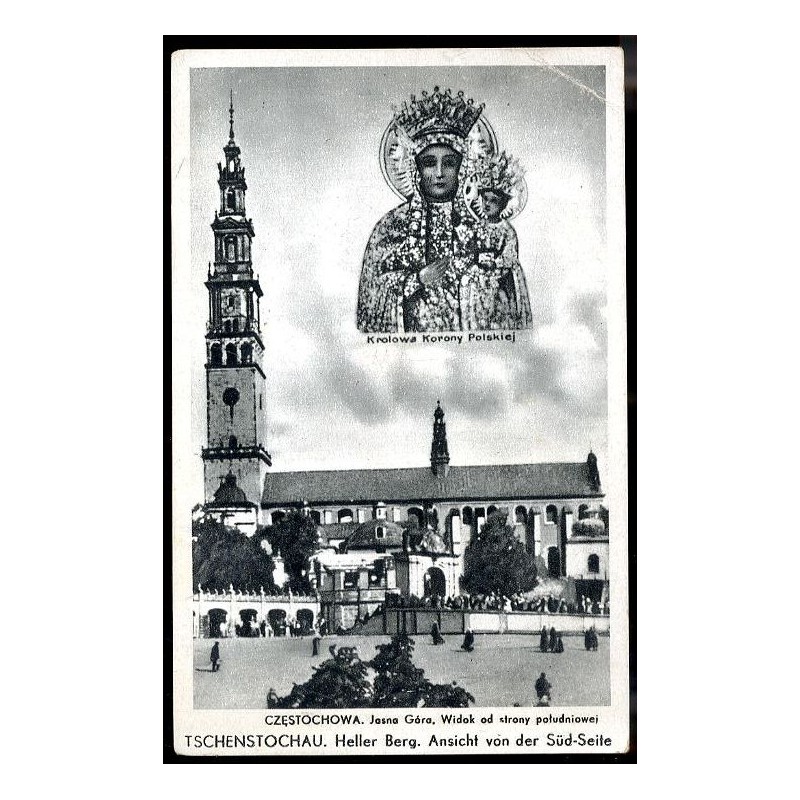 Częstochowa. Jasna Góra. Widok od strony południowej. Tschenstochau. Heller Berg. Ansicht von der Süd-Seite