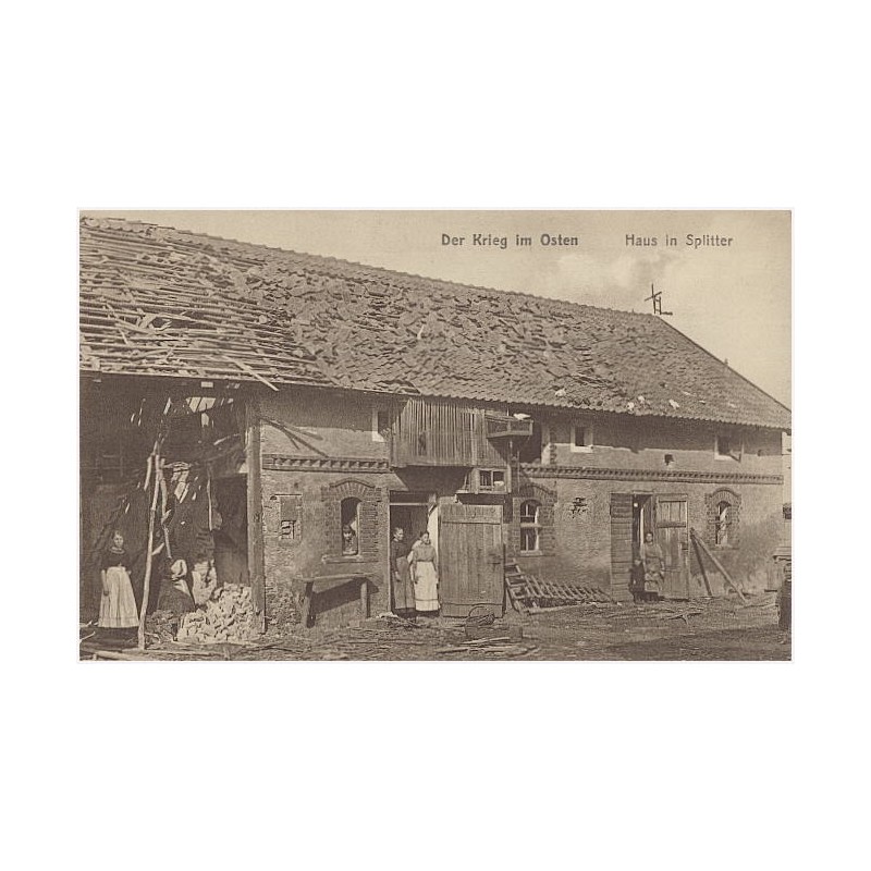 Der Krieg im Osten. Haus in Splitter
