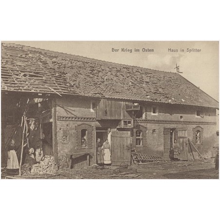 Der Krieg im Osten. Haus in Splitter