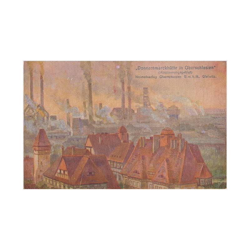 Donnersmarckhütte in Oberschlesien (Abstimungsgebeit)