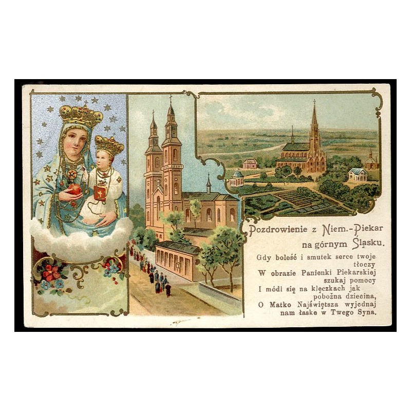 Pozdrowienie z Niem.-Piekar na górnym Śląsku. [fragment modlitwy?]