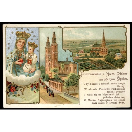Pozdrowienie z Niem.-Piekar na górnym Śląsku. [fragment modlitwy?]