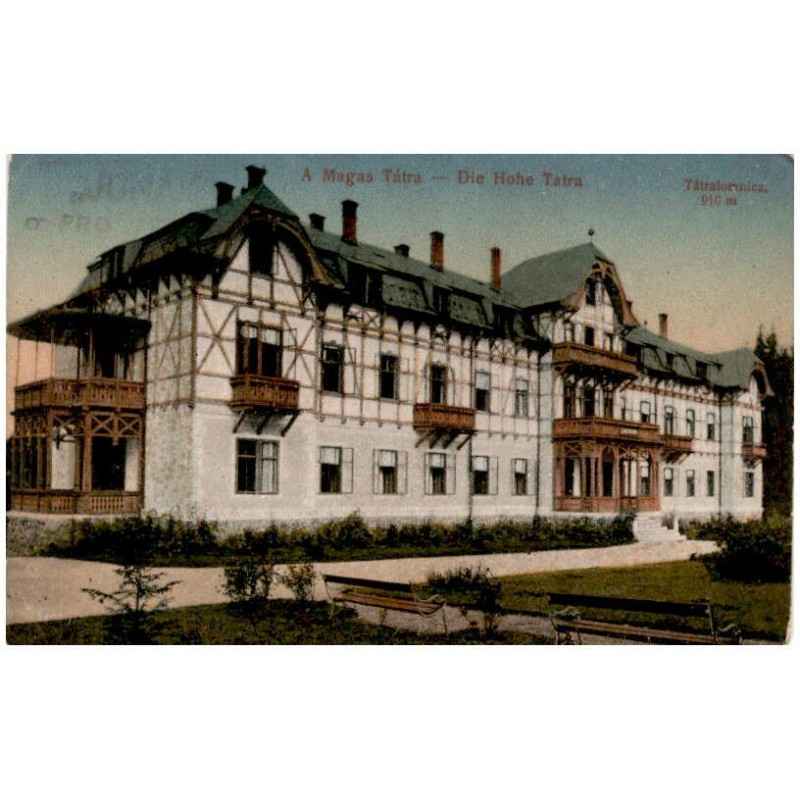 A Magas Tátra - Die Hohe Tatra. Tátralomnicz. 910 m