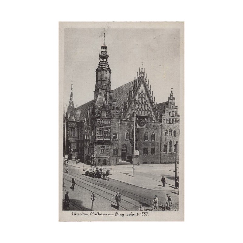 Breslau. Rathaus am Ring, erbaut 1557. 9477