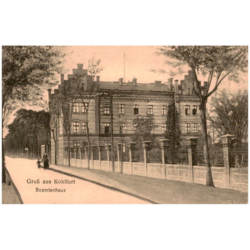 Gruss aus Kohlfurt. Beamtenhaus