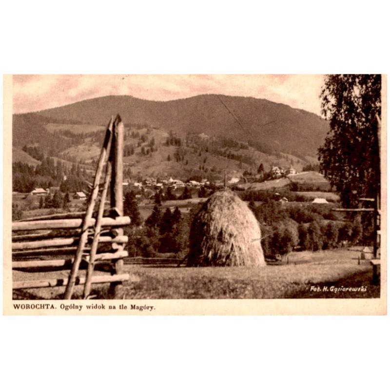Worochta. Ogólny widok na tle Magóry. Fot. H. Gąsiorowski