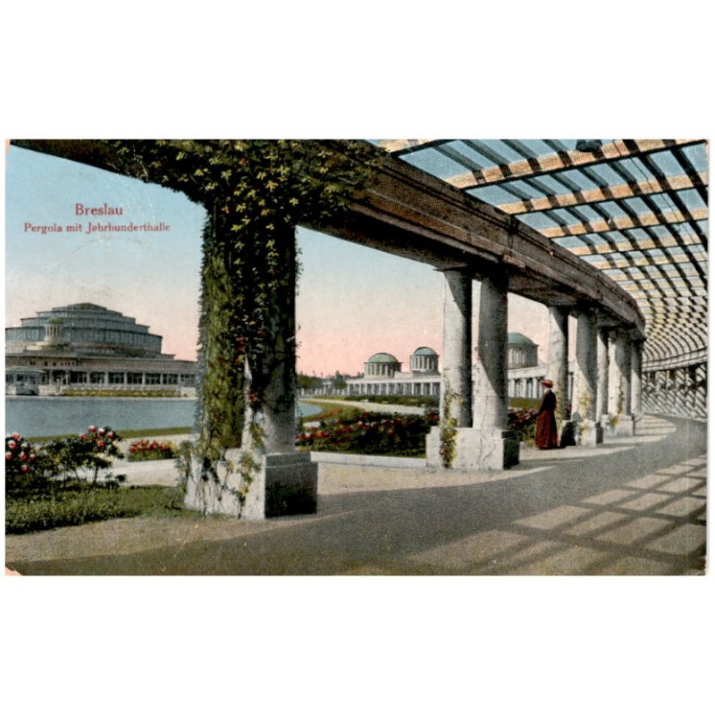 Breslau. Pergola mit Jahrhunderthalle