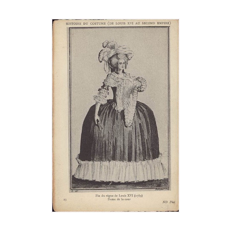 23. Époque Louis XVI (1789). Dame de la cour