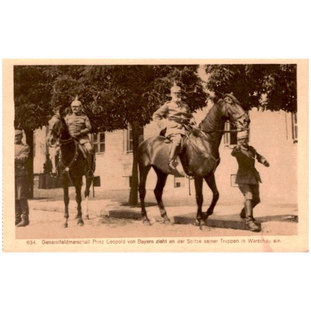634. Generalfeldmarschall Prinz Leopold von Bayern zieht an der Spitze seiner Truppen in Warschau ein.
