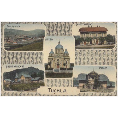 Tuchla. Ogólny widok. Dworzec kolejowy. Cerkiew. Kolonia wakacyjna. Poszta