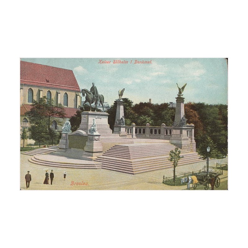 Breslau. Kaiser Wilhelm I Denkmal