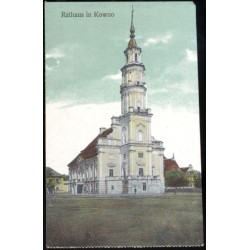Rathaus in Kowno [Ratusz zw. Białym Łabędziem]