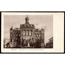 Warschau. Soldatenheim I. Ehemaliges russisches Gymnasium.