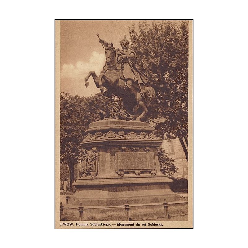 Lwów. Pomnik Sobieskiego. - Monument du roi Sobieski