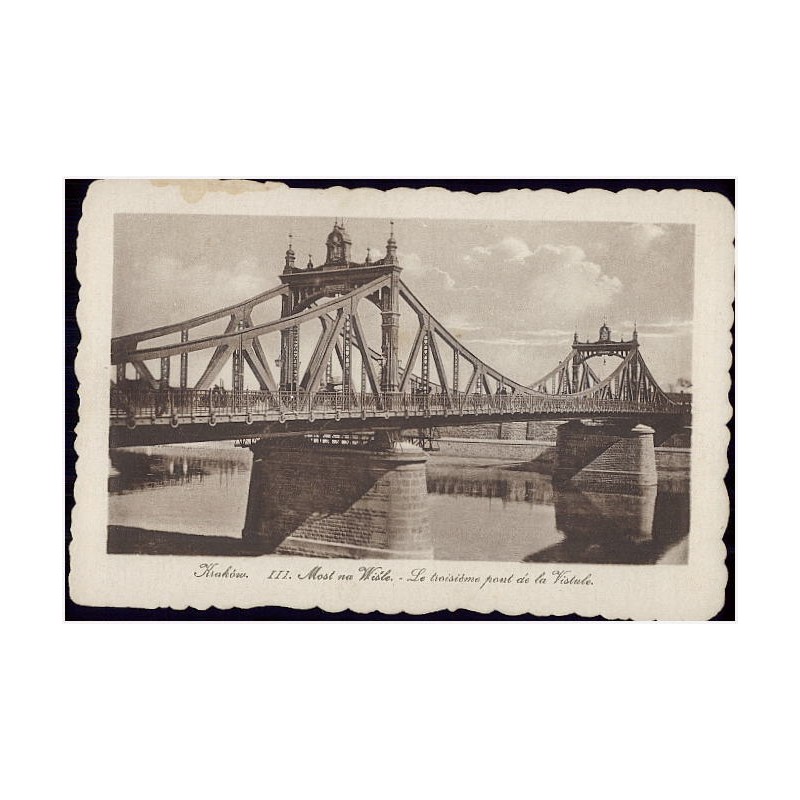 Kraków. III. Most na Wiśle. - Le troisiéme pont de la Vistule
