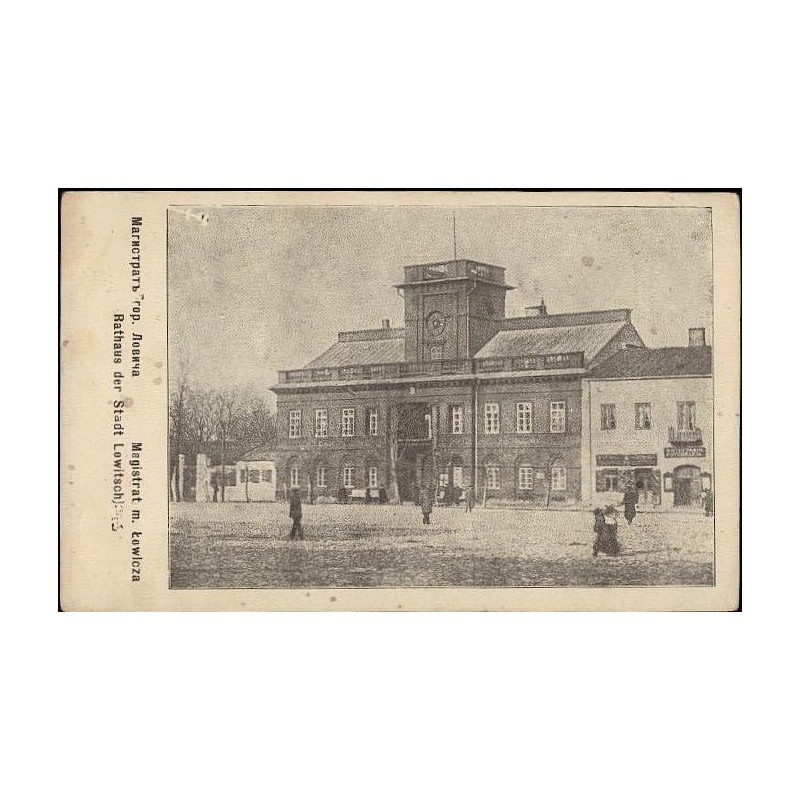 [...] Magistrat m. Łowicza. Rathaus [...]