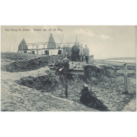 Der Krieg im Osten - Gräber des 33. Inf.-Reg