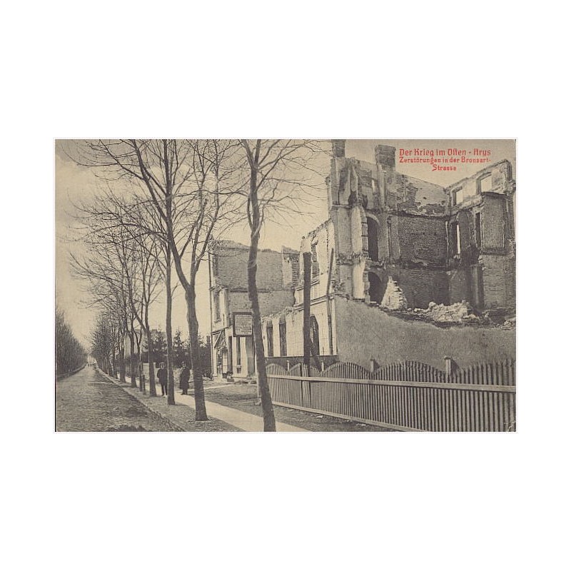 Der Krieg im Osten-Arys. Zerstörungen in der Bronsart-Strasse