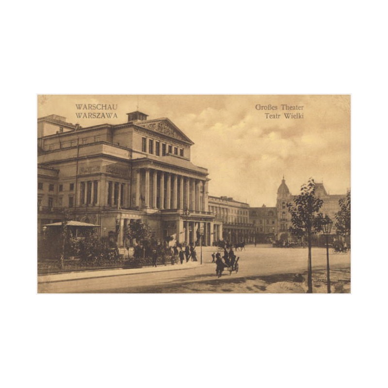 Warschau. Großes Theater. Warszawa. Teatr Wielki
