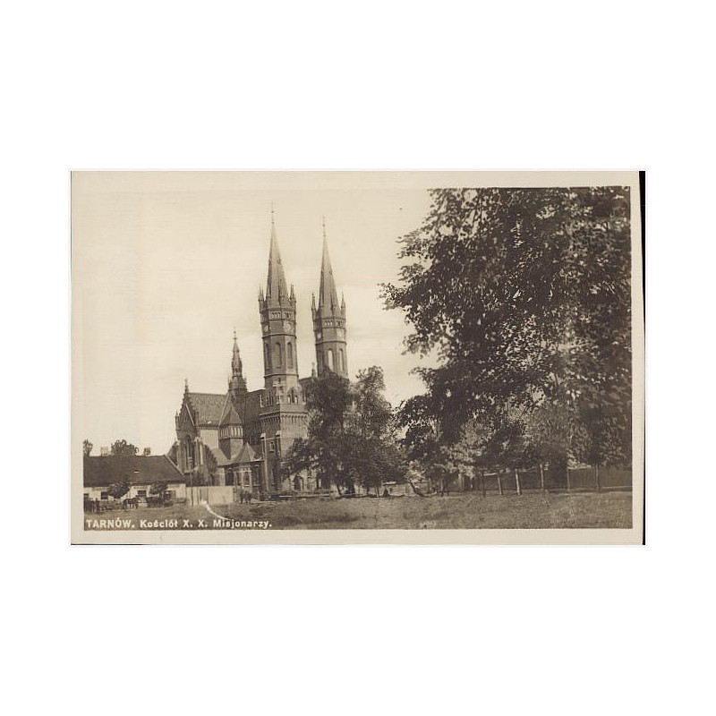 Tarnów. Kościół X. X. Misjonarzy