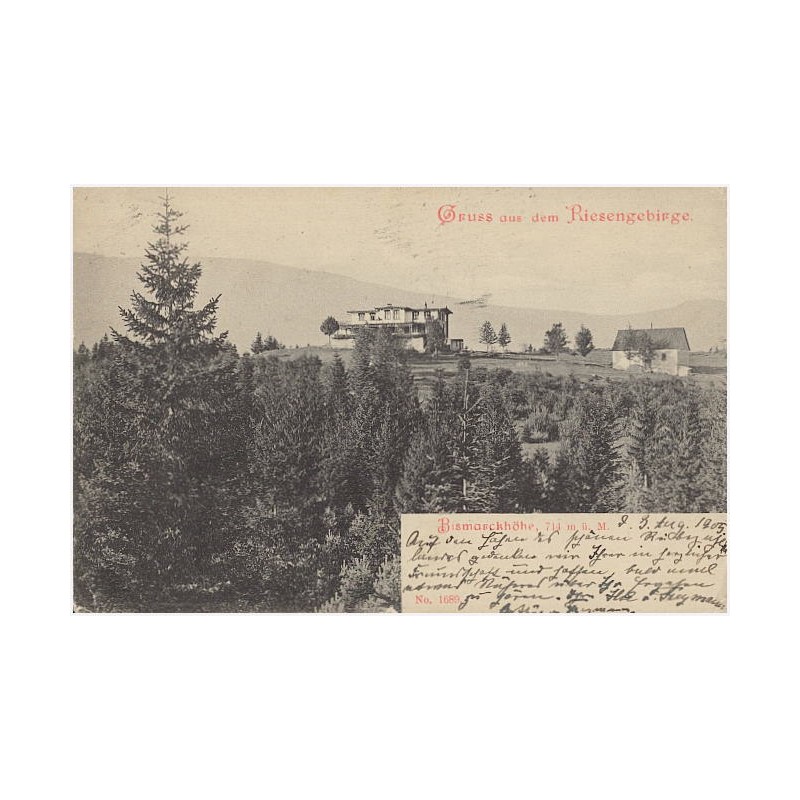 Gruss aus dem Riesengebirge. Bismarckhöhe, 714 m ü. M. No. 1689