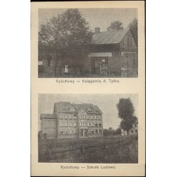 Rydułtowy - Księgarnia A. Tytko. Rydułtowy - Szkoła Ludowa.