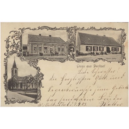 Gruss aus Dechsel. Barkusky's Warenhandlung. Föllmer's Gasthof. Kirche