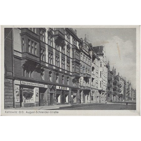 Kattowitz O/S. August-Schneider-Strasse