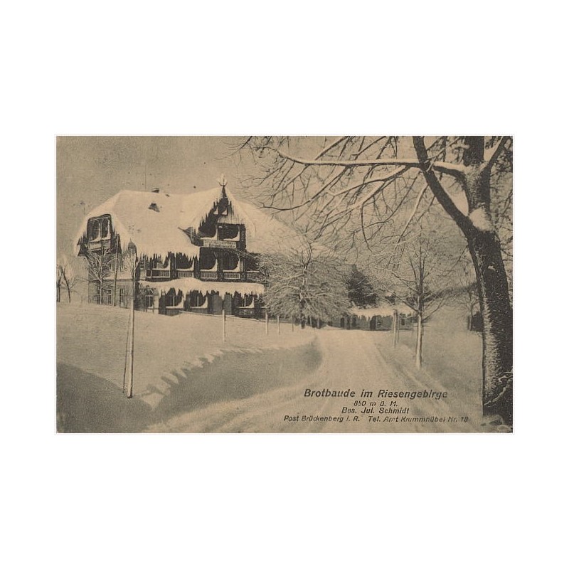 Brotbaude im Riesengebirge 850 m ü. M. Bes. Jul. Schmidt [...]