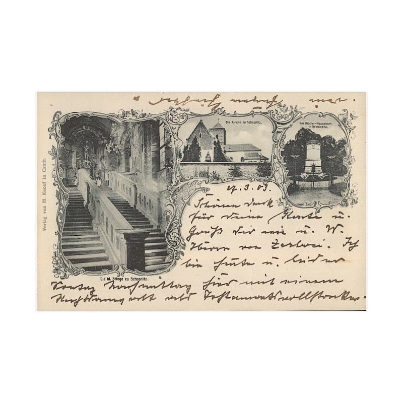 Die hl. Stiege zu Schosnitz. Die Kirche zu Schosnitz. Das Blücher-Mausoleum in Krieblowitz