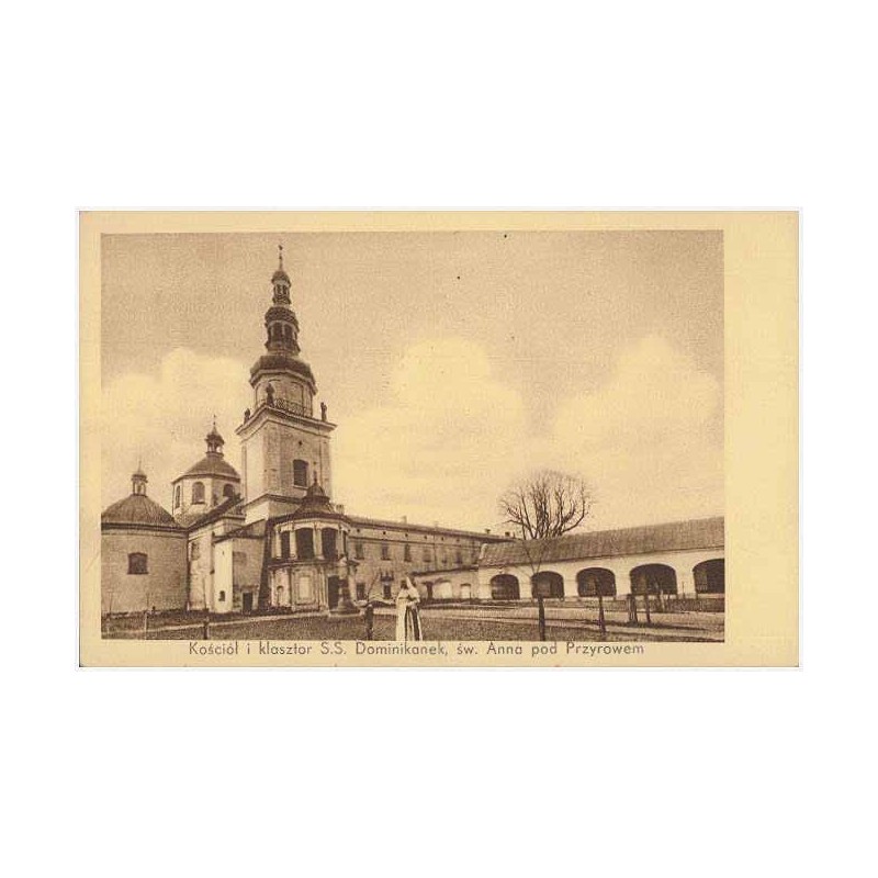 Kościół i klasztor S.S. Dominikanek, św. Anna pod Przyrowem