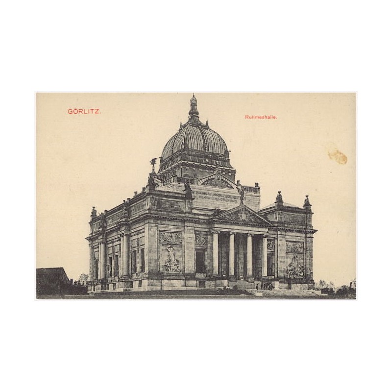 Görlitz. Ruhmeshalle